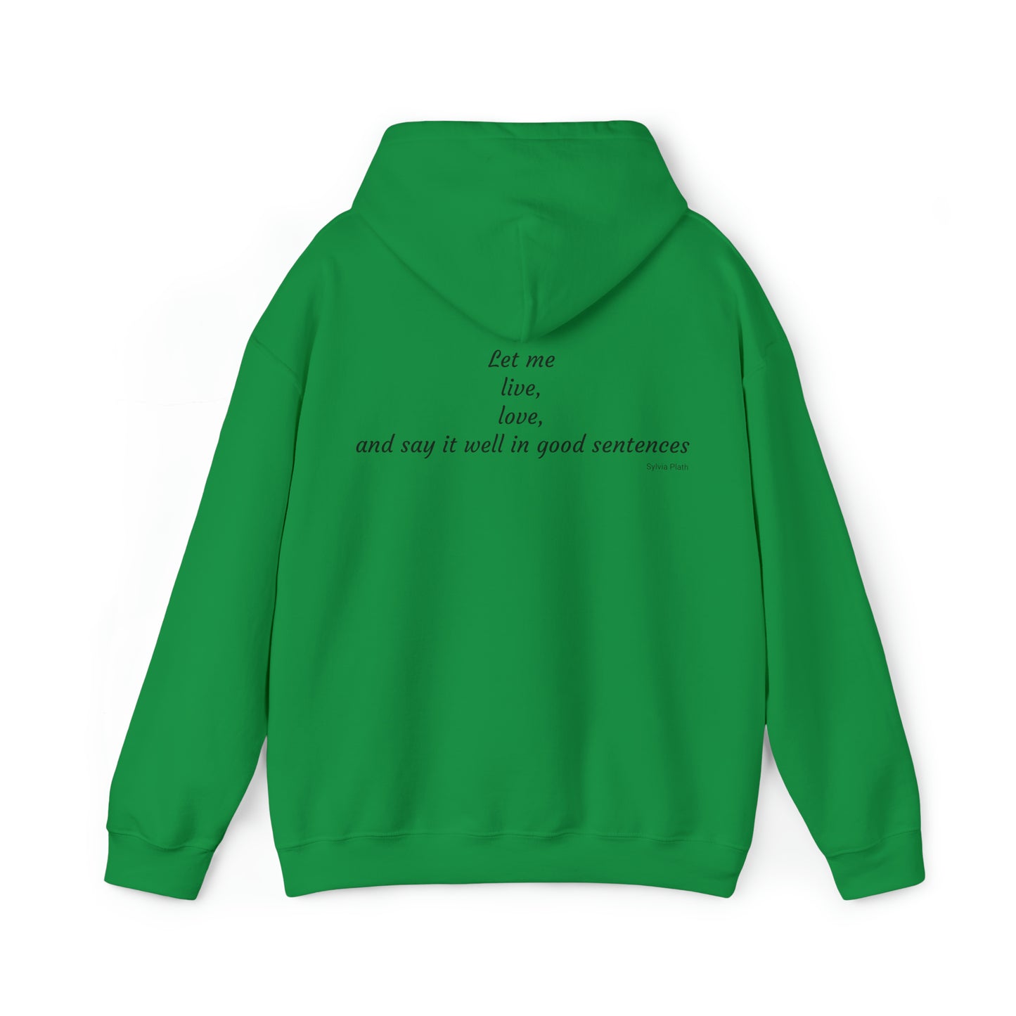Say it well in good sentences sweatshirt