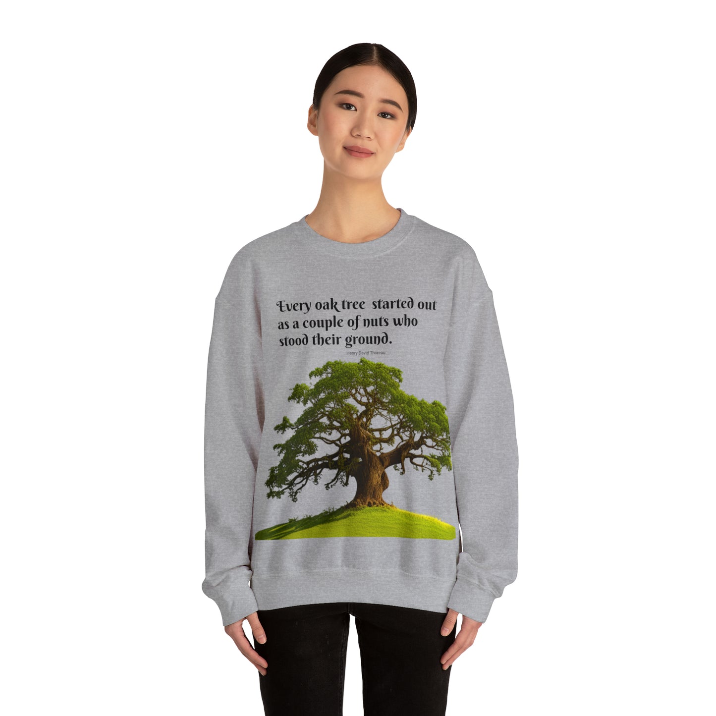 Every Oak Was A Nut - Unisex Sweatshirt