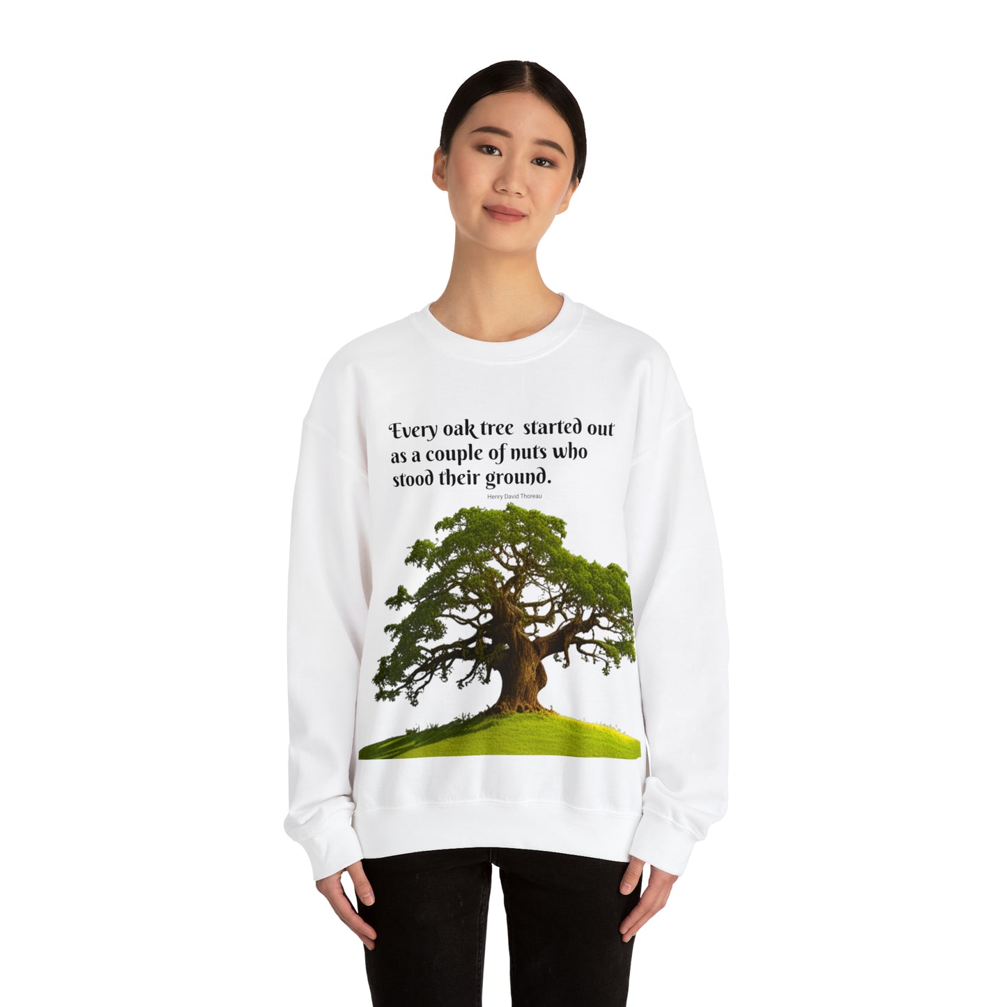 Every Oak Was A Nut - Unisex Sweatshirt