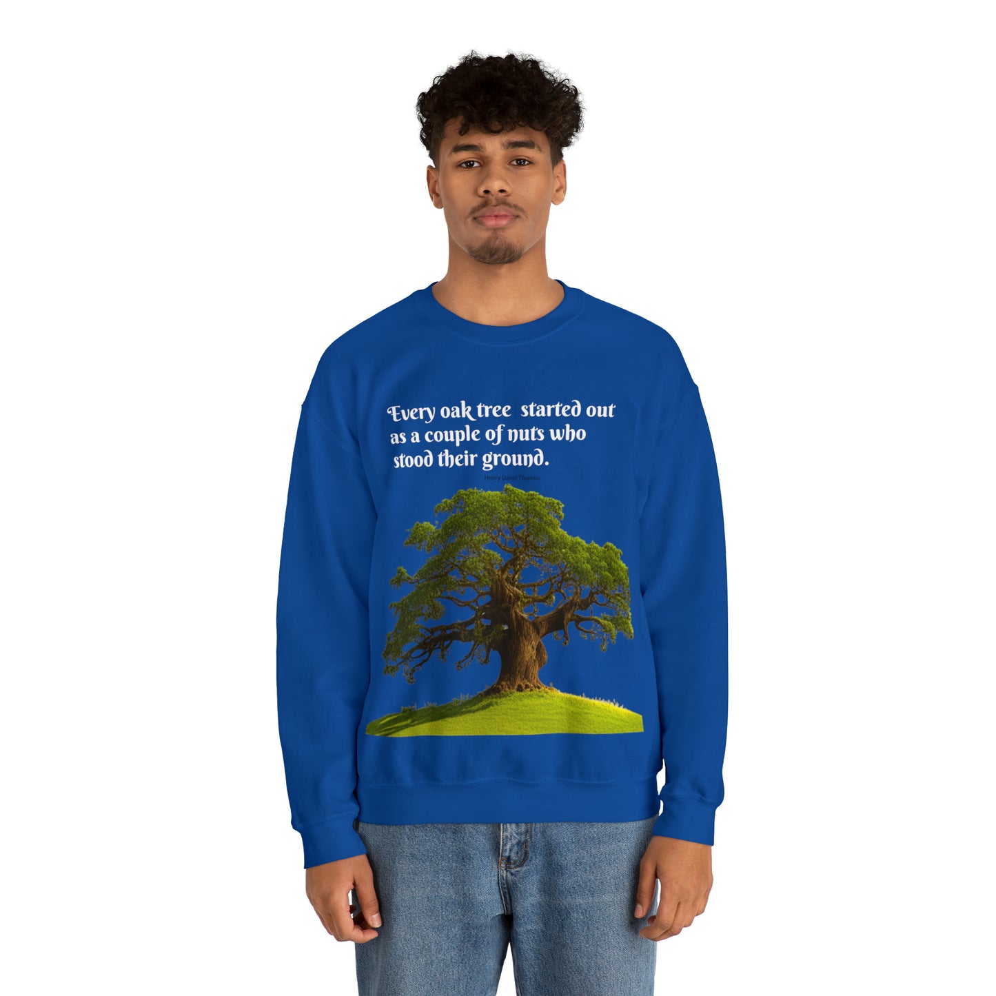 Every Oak Was A Nut - Unisex Sweatshirt