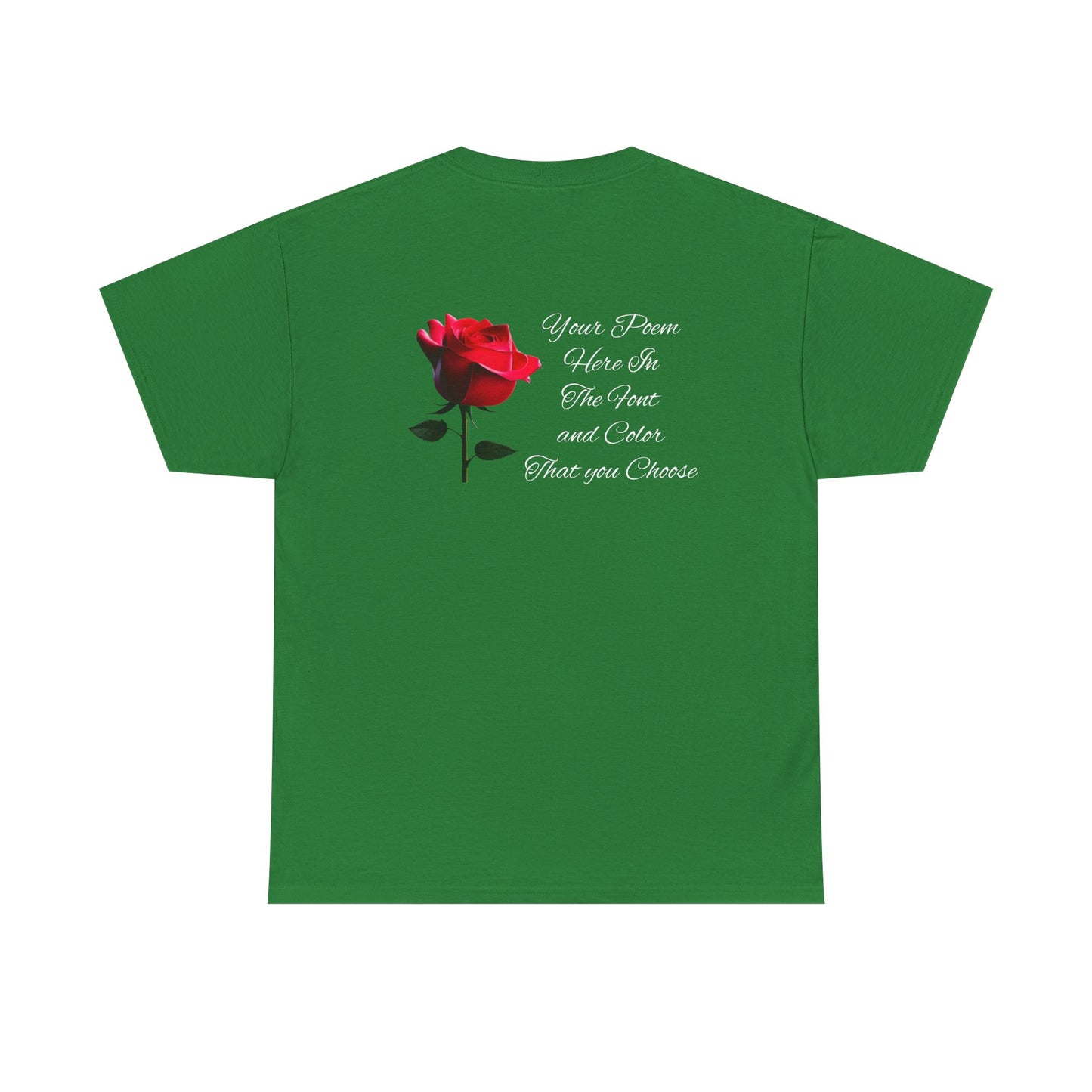 Your Poem Tee Rose