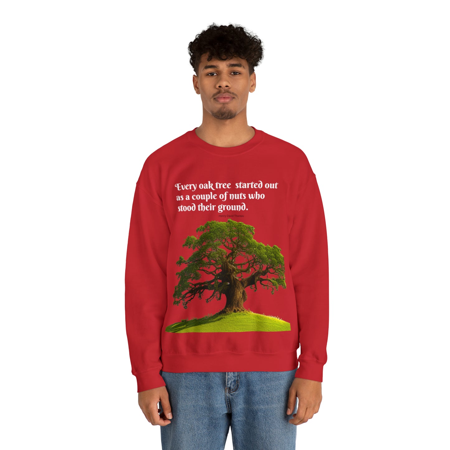 Every Oak Was A Nut - Unisex Sweatshirt