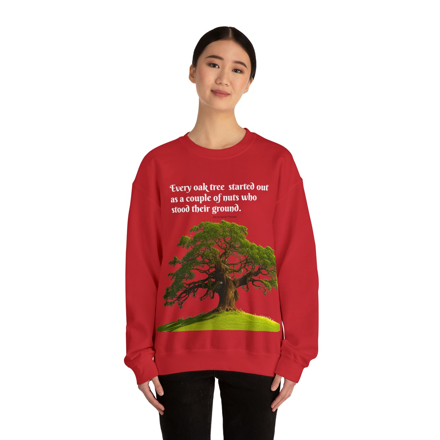 Every Oak Was A Nut - Unisex Sweatshirt