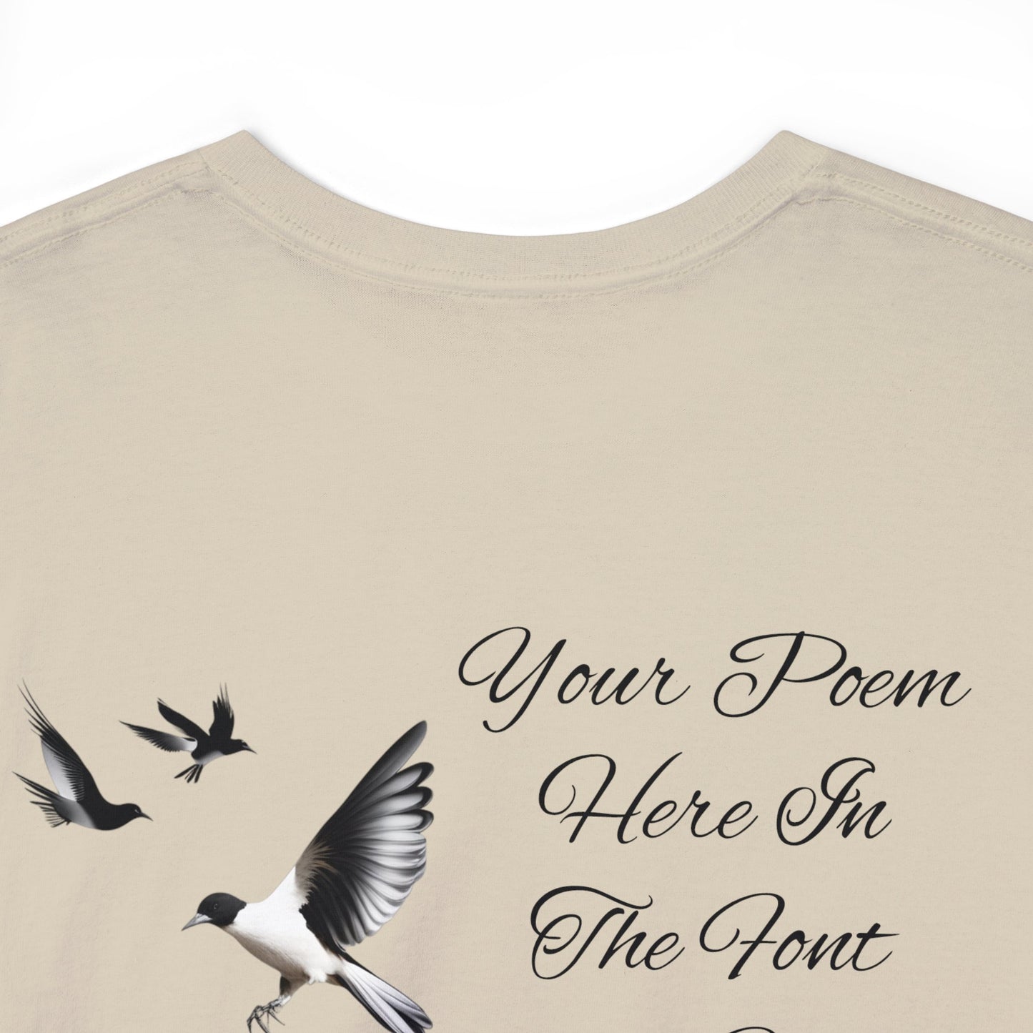 Your Poem On A Tee Shirt With Birds