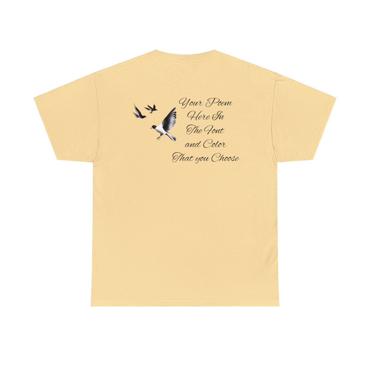Your Poem On A Tee Shirt With Birds