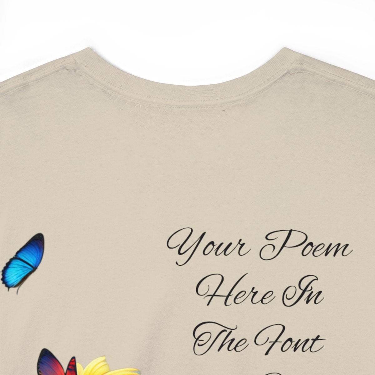 Your Poem On A Tee Shirt With Butterflies