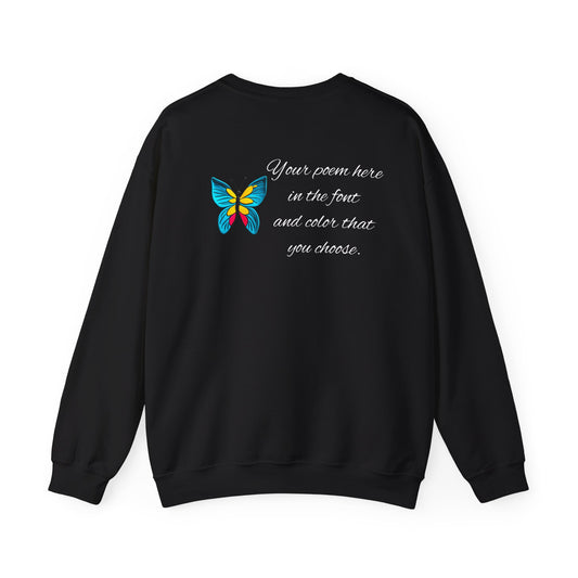 Your Poem On A Sweatshirt With A Butterfly