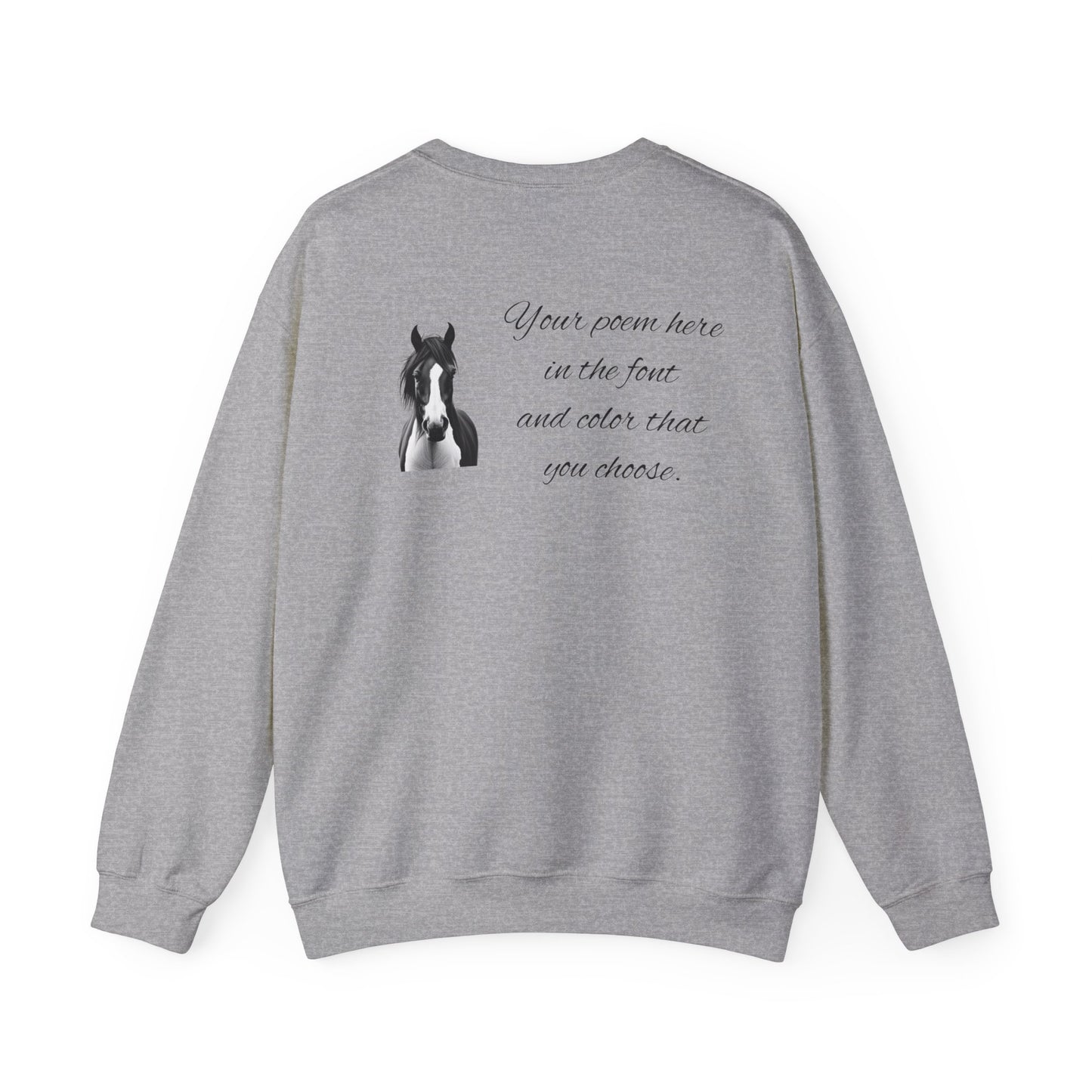Your Poem On A Sweatshirt With A Horse