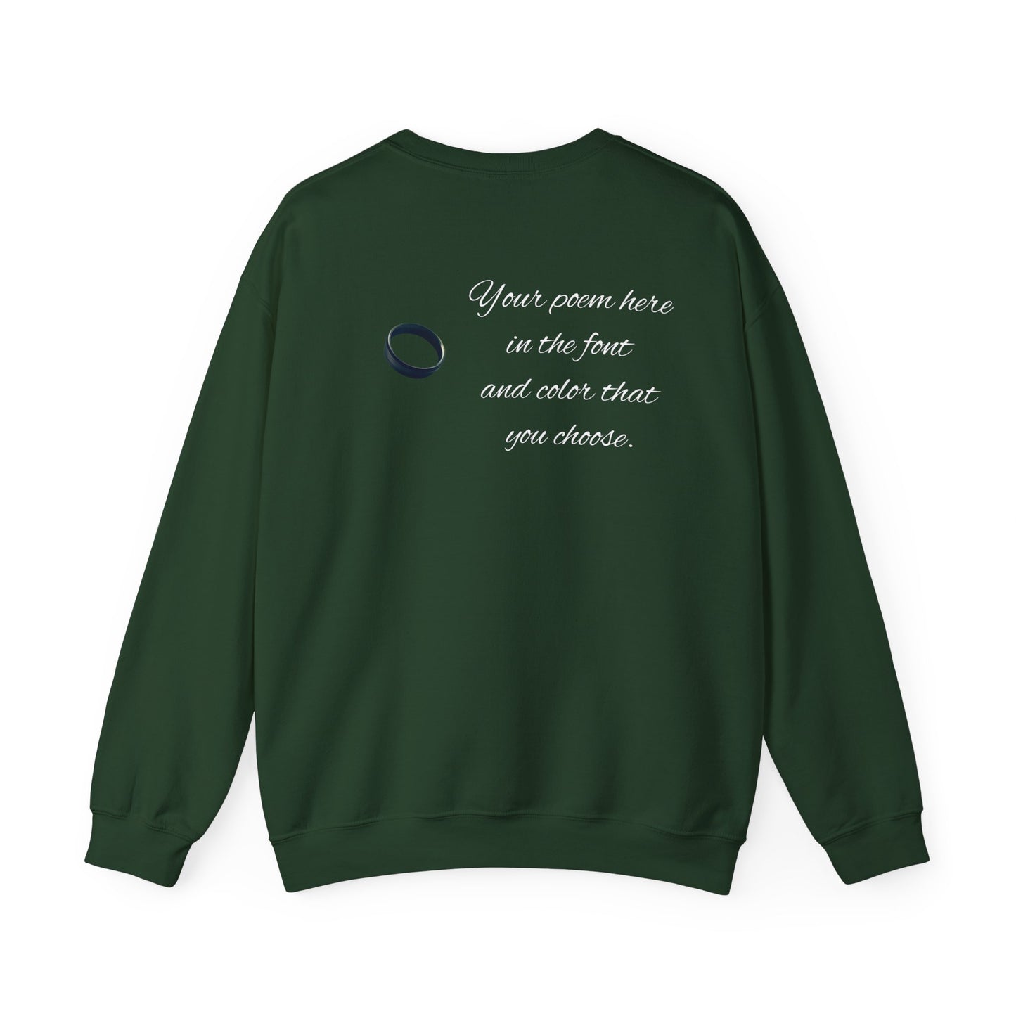Your Poem On A Sweatshirt With A Ring