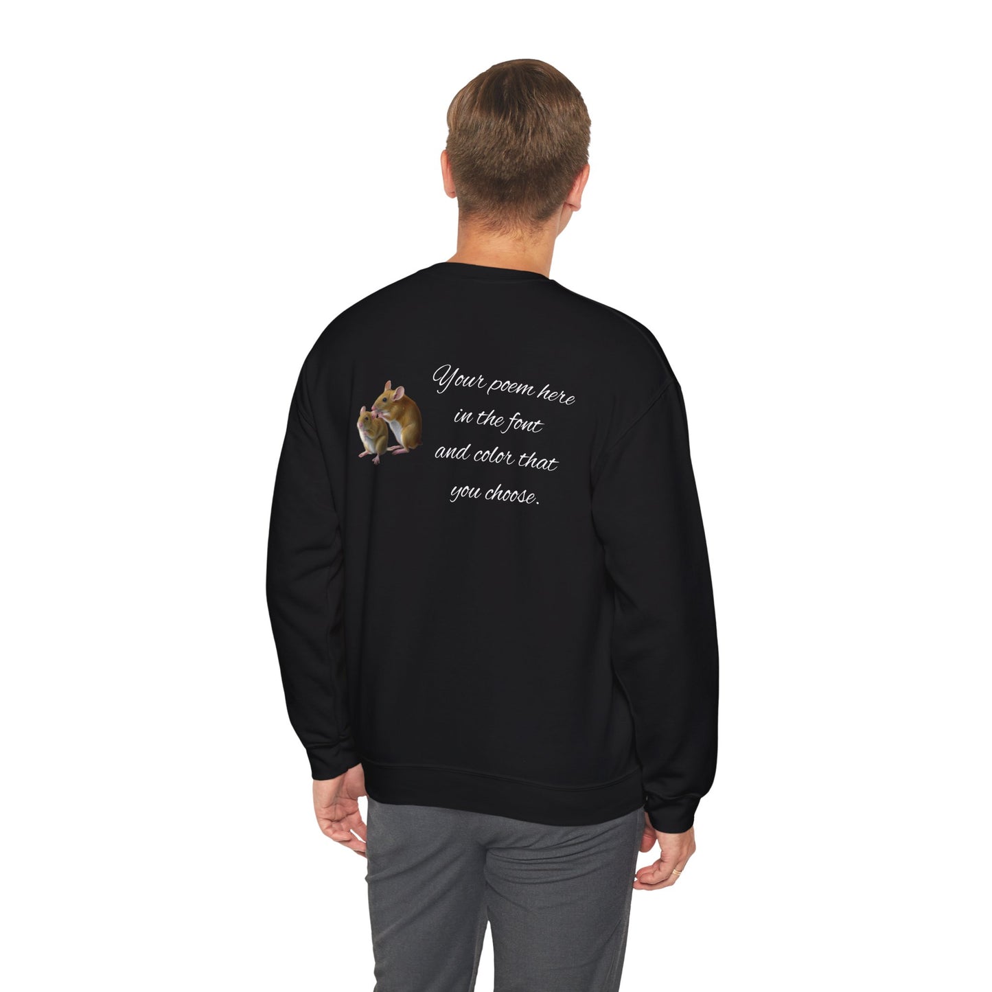 Your Poem On A Sweatshirt With Momma and Baby
