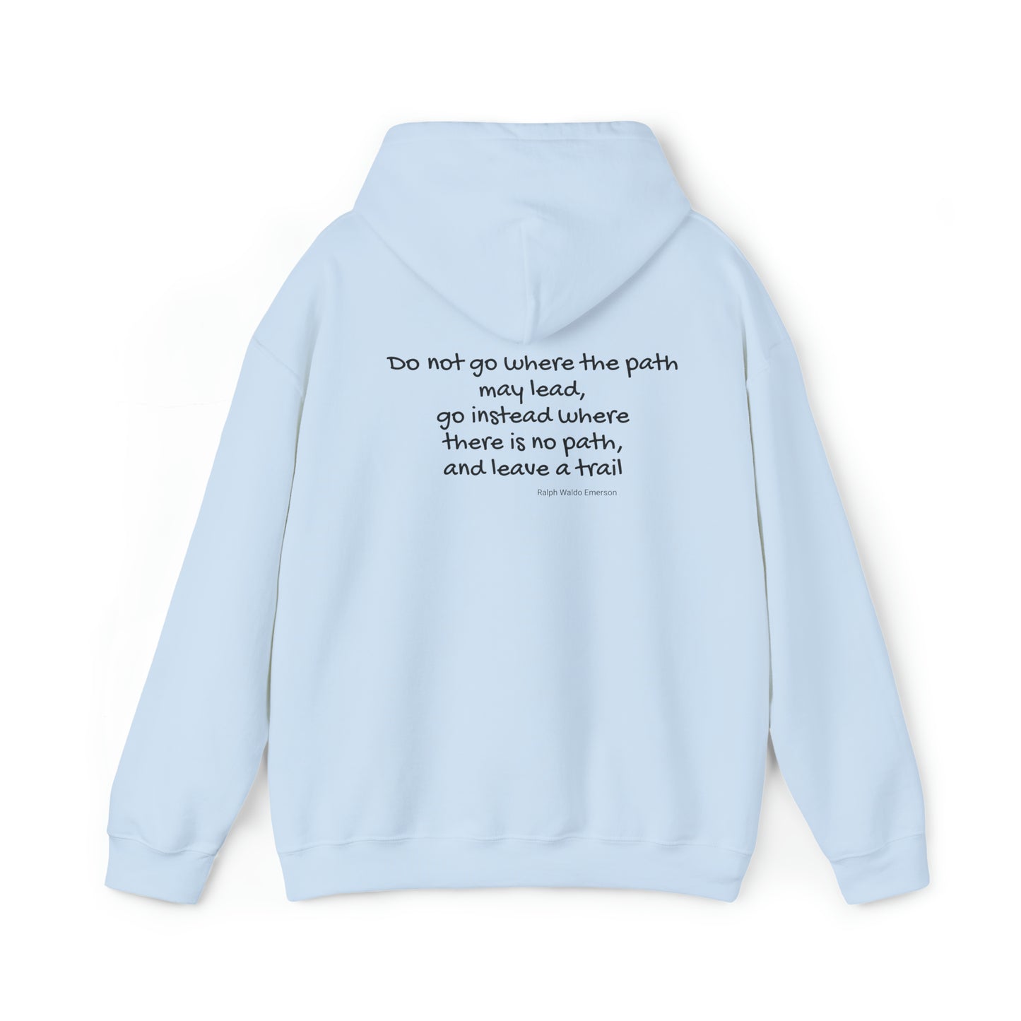 Path Least Traveled Hooded Sweatshirt