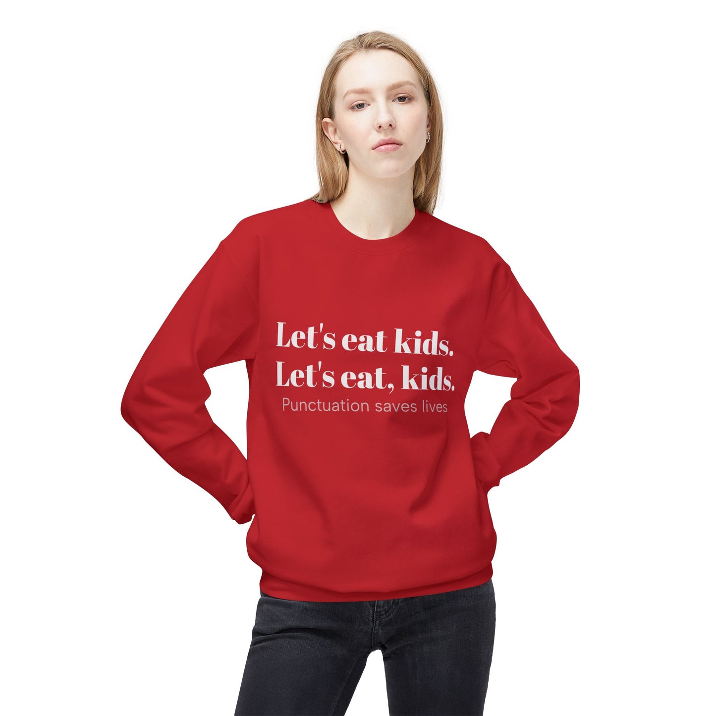 Funny Punctuation Saves Lives Sweatshirt