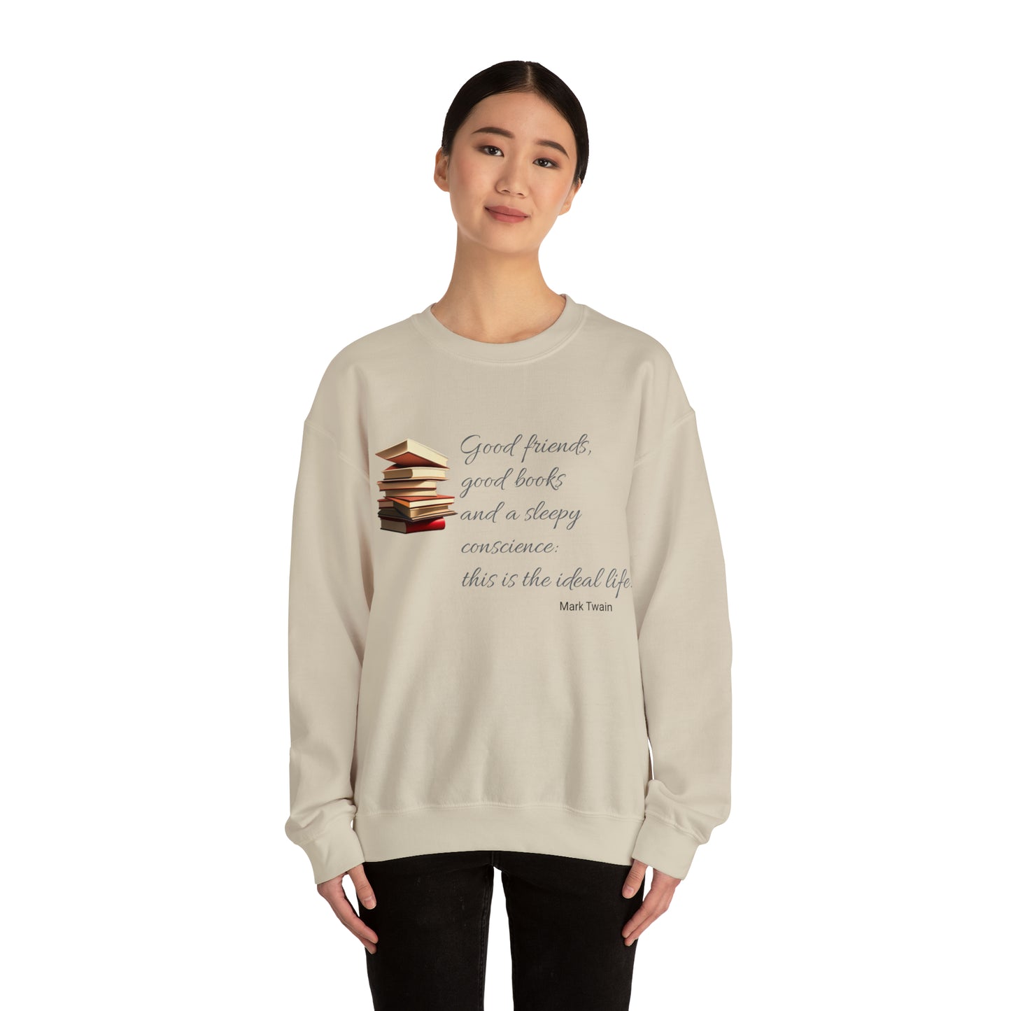 Good Friends and Good Books Sweatshirt