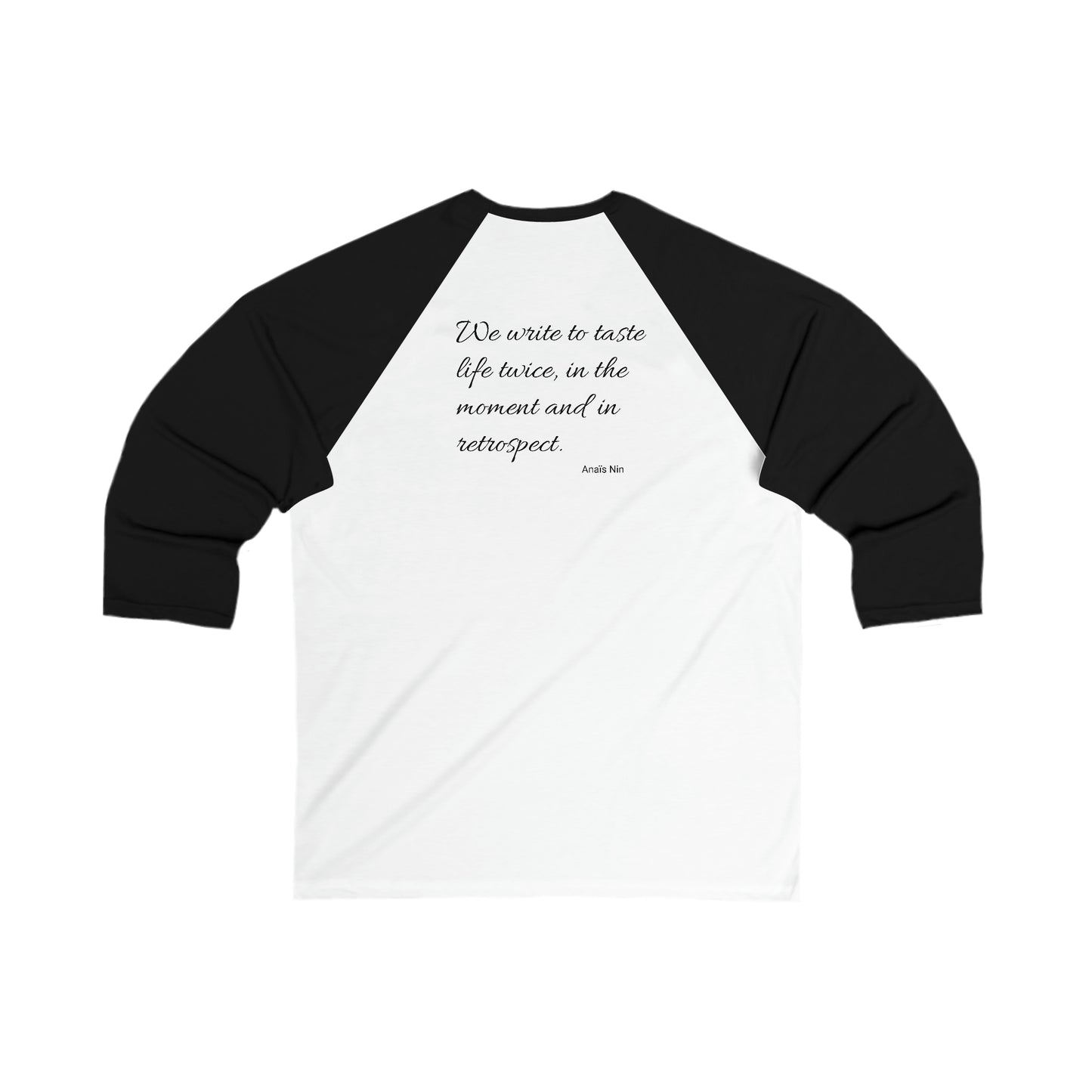 Write To Experience Life Twice - Baseball Tee