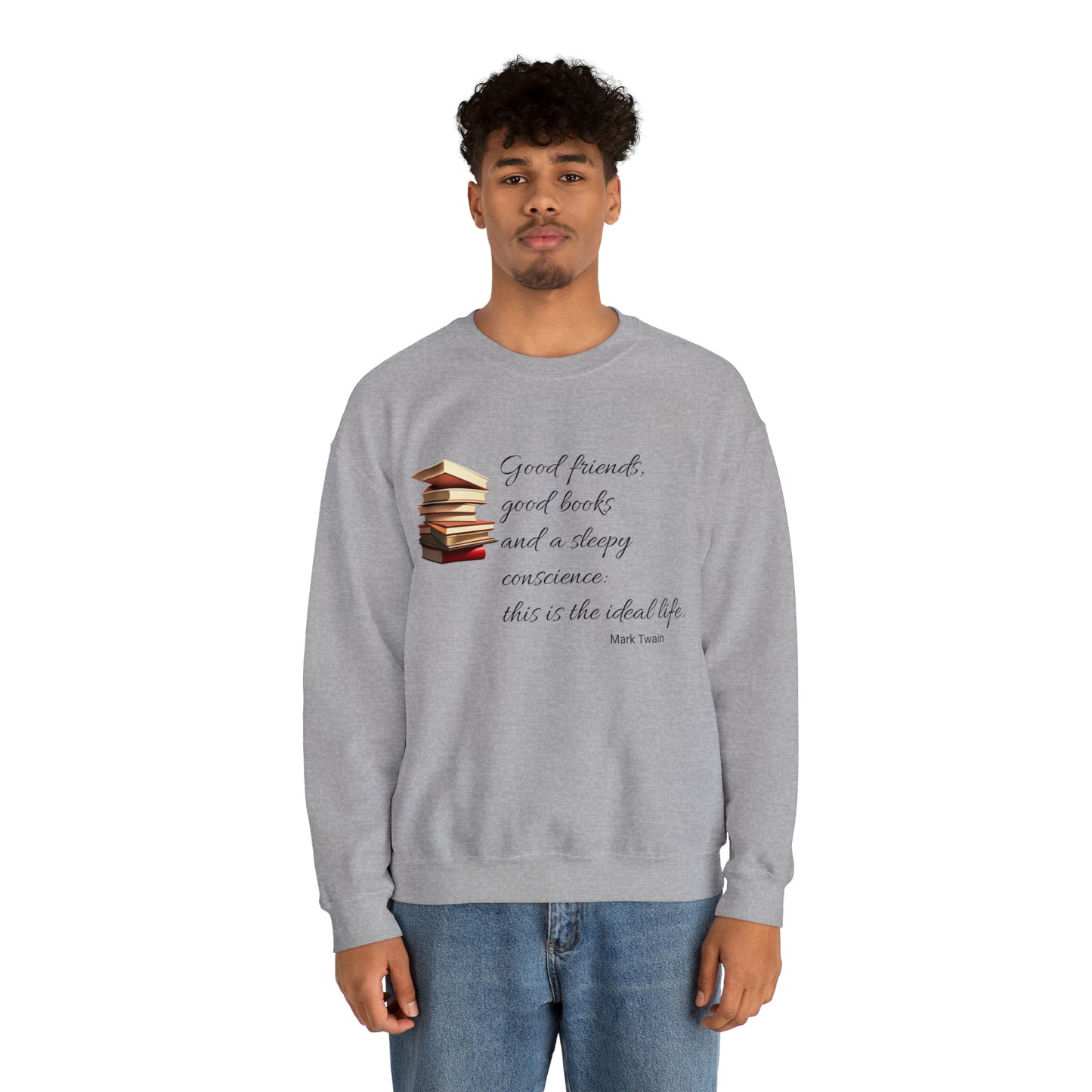 Good Friends and Good Books Sweatshirt