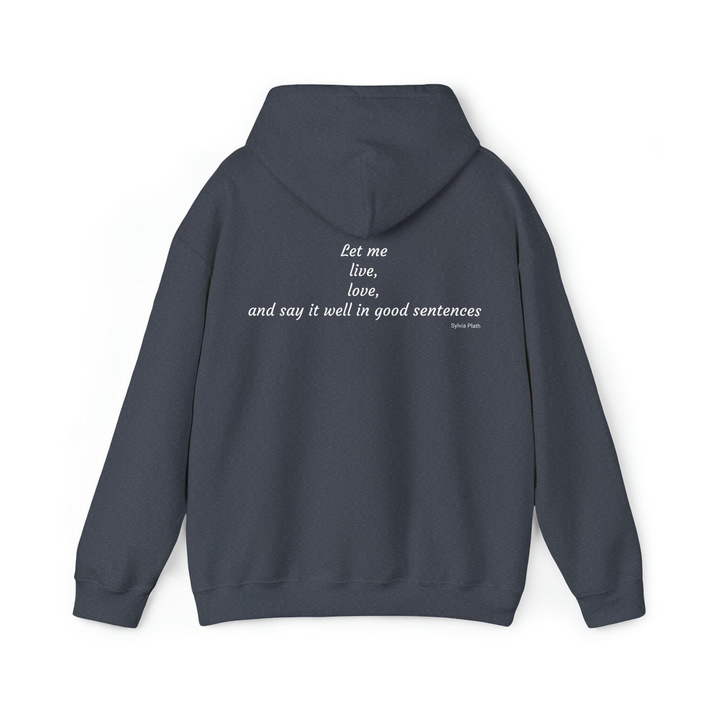 Say it well in good sentences sweatshirt