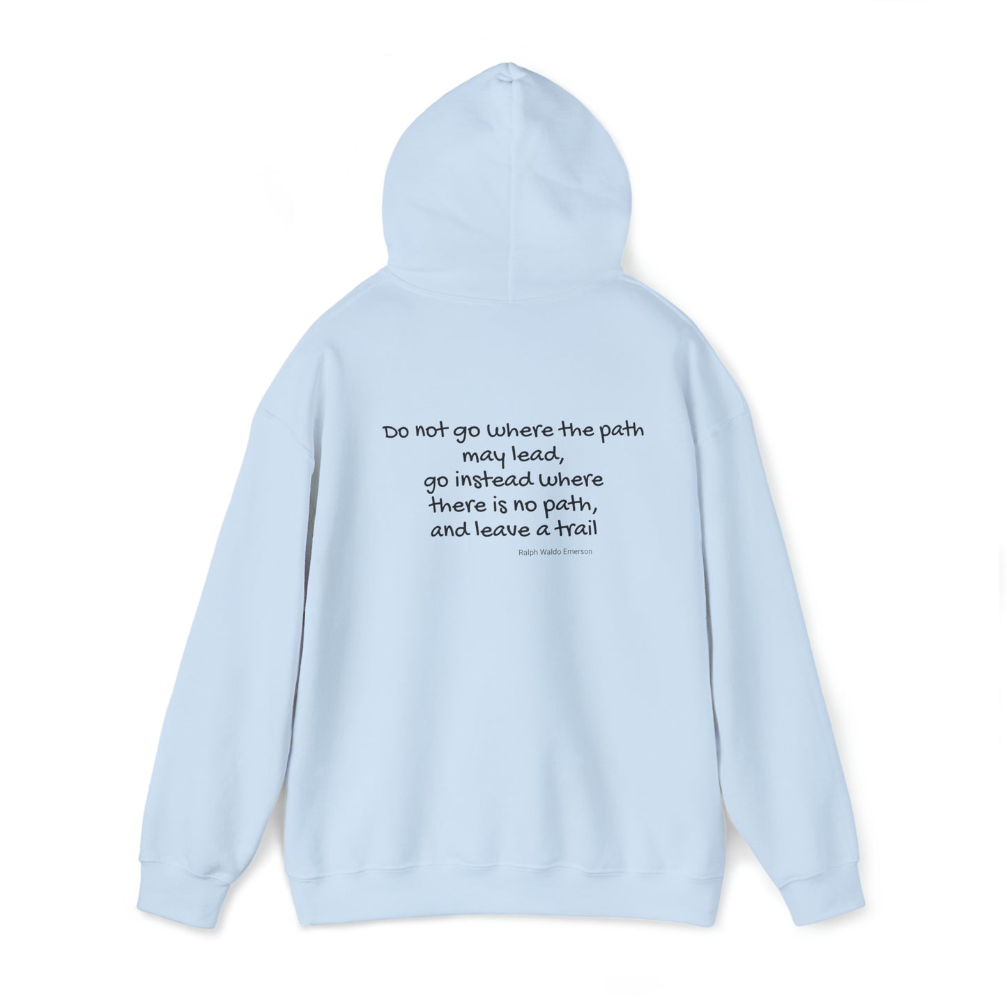 Path Least Traveled Hooded Sweatshirt