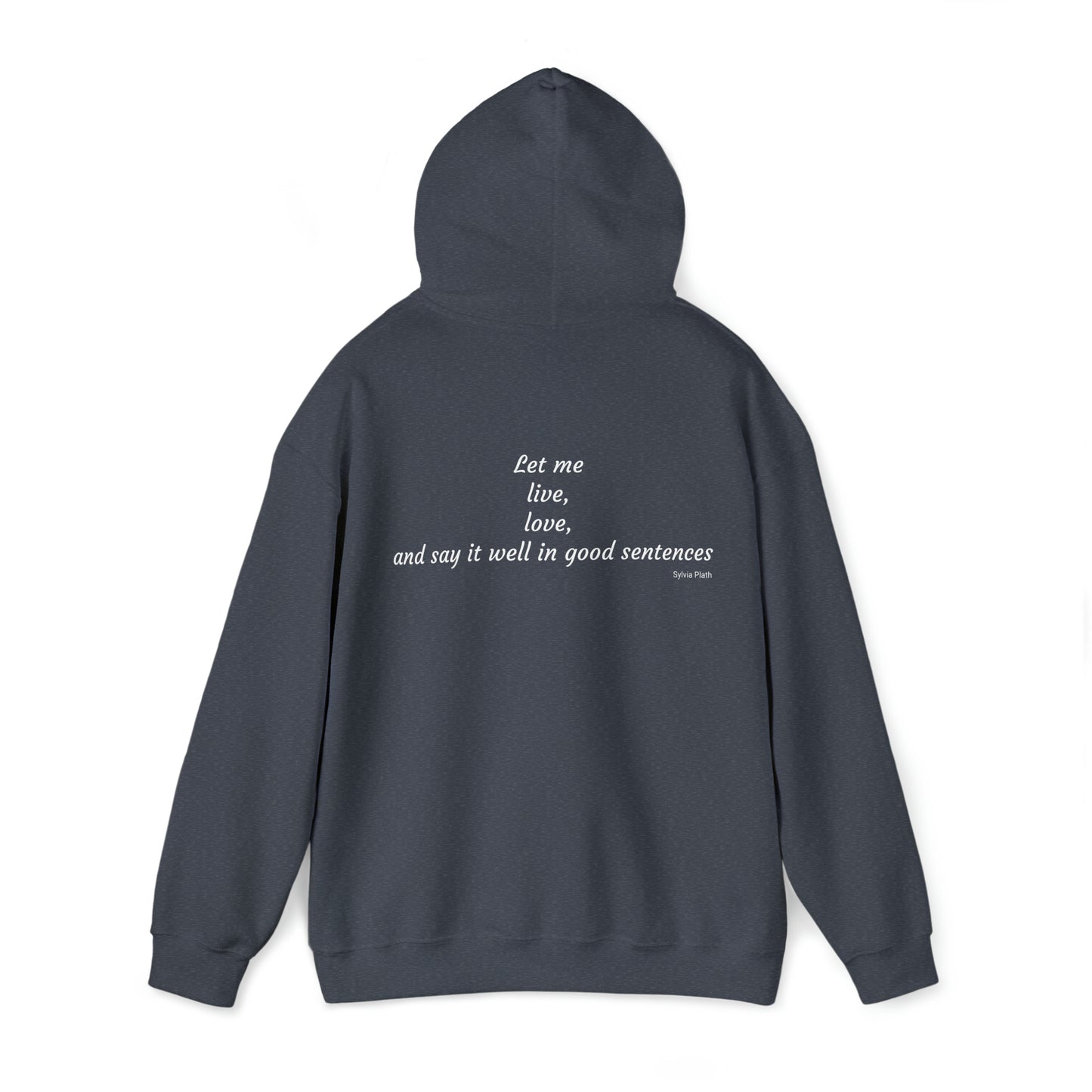 Say it well in good sentences sweatshirt