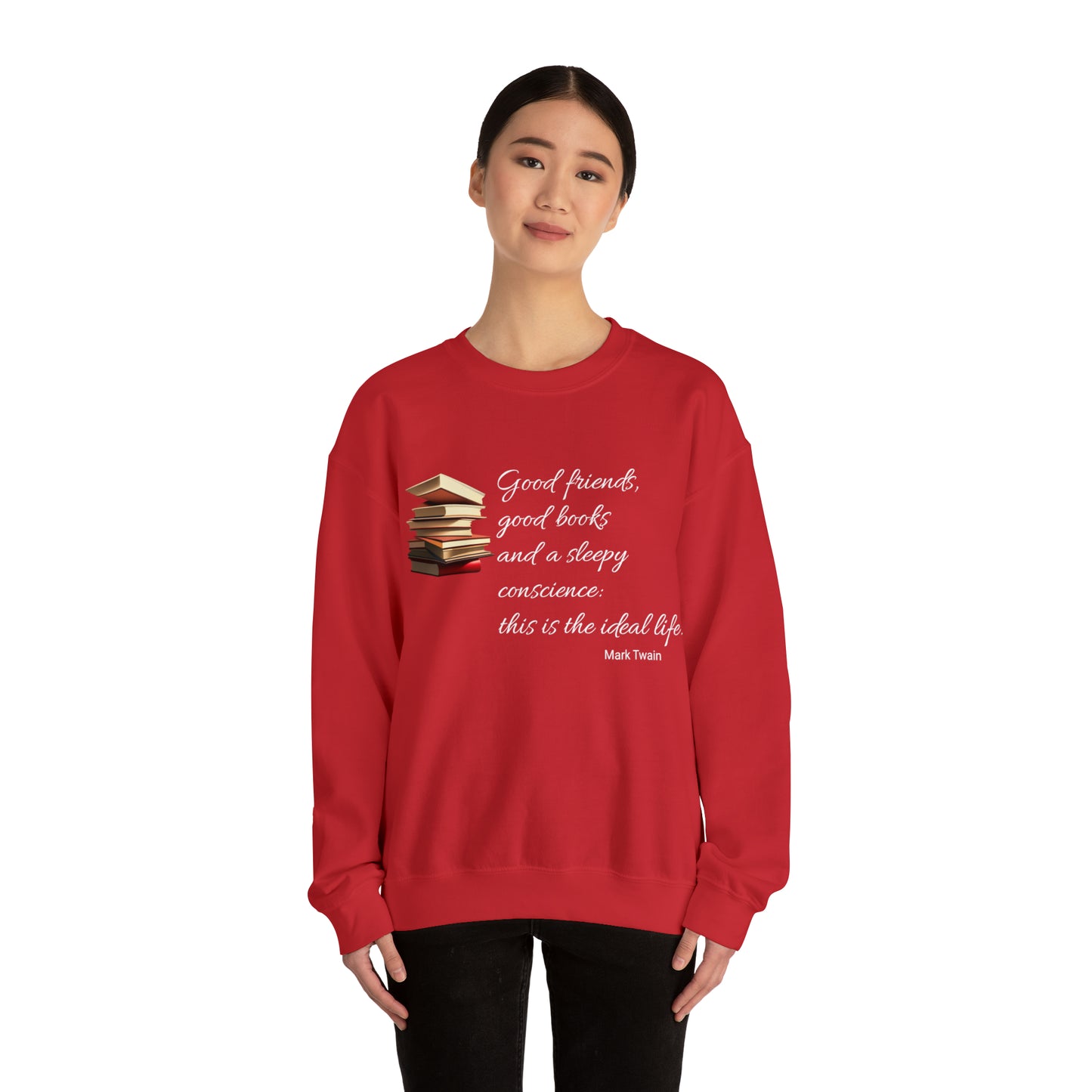 Good Friends and Good Books Sweatshirt