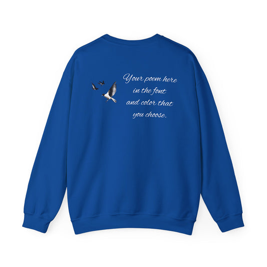 Your Poem On A Sweatshirt With Birds