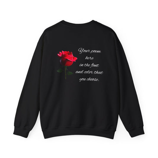 Your Poem On A Sweatshirt With A Rose